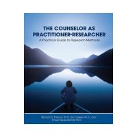The Counselor as Practitioner-Researcher: A Practical Guide to Research Methods - Richard D. Parsons