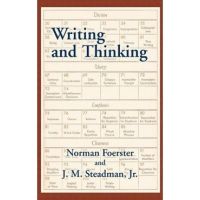 Writing and Thinking: A Handbook of Composition and Revision - Norman Foerster