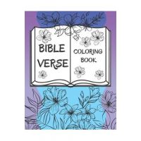 Bible Verse Coloring Book: 50 Christian Color Pages For Kids, Teens And Adults - Agnes M