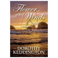 Flower of the Winds - Dprothy Keddington