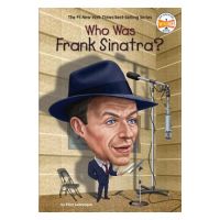 Who Was Frank Sinatra? - Ellen Labrecque