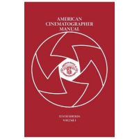 American Cinematographer Manual Vol. I - Asc Michael Goi