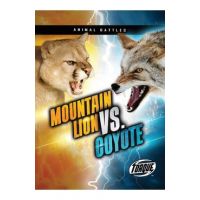 Mountain Lion vs. Coyote - Thomas K. Adamson