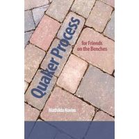 Quaker Process for Friends on the Benches - Mathilda Navias