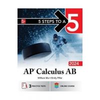 5 Steps to a 5: AP Calculus AB 2024 - William Ma
