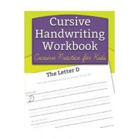 Cursive Handwriting Workbook: Cursive Practice for Kids - Handwriting Workbooks For Kids