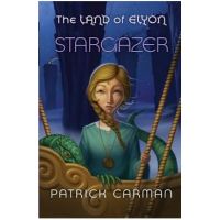 The Land of Elyon book #5: Stargazer - Patrick Carman