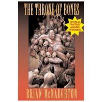 The Throne of Bones - Brian Mcnaughton