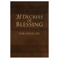 31 Decrees of Blessing for Your Life - Patricia King