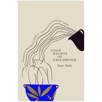 Cold Nights of Childhood - Tezer Özlü