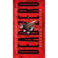 Dead Zero - Stephen Hunter