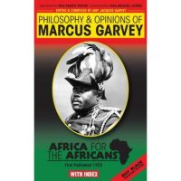 Philosophy & Opinions of Marcus Garvey - Amy Jacques Garvey