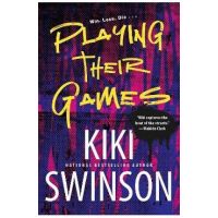Playing Their Games - Kiki Swinson