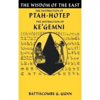 The Teachings of Ptahhotep: The Oldest Book in the World - Battiscombe G. Gunn