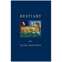Bestiary - Elise Paschen