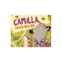 Camilla, Super Helper - Julie Dillemuth