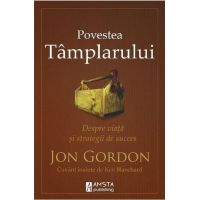 Povestea tamplarului | Jon Gordon