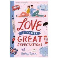 Love & Other Great Expectations - Becky Dean