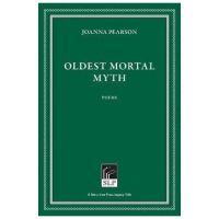 Oldest Mortal Myth - Joanna Pearson