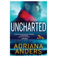 Uncharted - Adriana Anders