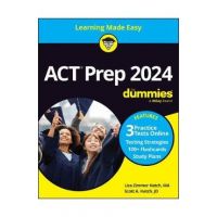 ACT Prep 2024 for Dummies with Online Practice - Lisa Zimmer Hatch