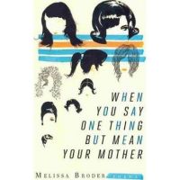 Say One Thing - Meliss Broder