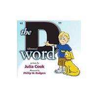 The D Word: Divorce - Julia Cook