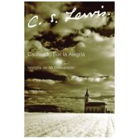 Cautivado Por La Alegria - C. S. Lewis