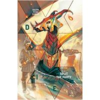 Die Volume 2: Split the Party - Kieron Gillen