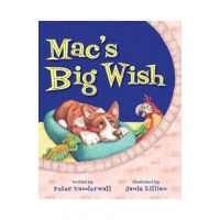 Mac's Big Wish: A Children's Book about the Power of Friendship - Peter Vanderwall