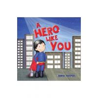 A Hero Like You - Nikki Rogers