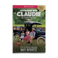 Adventures with Claudie - Brit Bennett