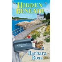 Hidden Beneath - Barbara Ross