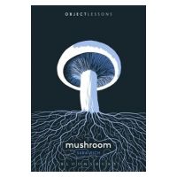 Mushroom - Sara Rich