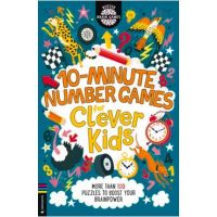 10-Minute Number Games for Clever Kids(r): More Than 100 Puzzles to Boost Your Brainpower - Gareth Moore