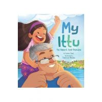 My Ittu: The Biggest, Best Grandpa - Laura Deal
