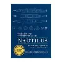 The Design and Construction of the Nautilus - Demetri Capetanopoulos