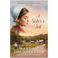 A Sister's Test: Volume 2 - Wanda E. Brunstetter