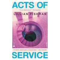 Acts of Service - Lillian Fishman