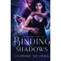 Binding Shadows - Jasmine Silvera