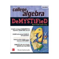 College Algebra Demystified - Rhonda Huettenmueller