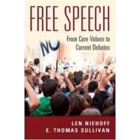 Free Speech: From Core Values to Current Debates - Len Niehoff