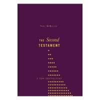 The Second Testament: A New Translation - Scot Mcknight