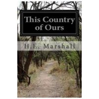 This Country of Ours - H. E. Marshall
