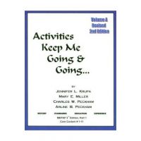 Activities Keep Me Going and Going: Volume A - Jennifer L. Krupa