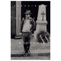 Fassbinder Thousands of Mirrors - Ian Penman