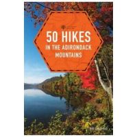 50 Hikes in the Adirondack Mountains - Bill Ingersoll
