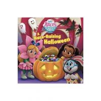 Alice's Wonderland Bakery a Hare-Raising Halloween - Disney Books