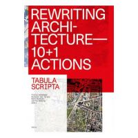 Rewriting Architecture: 10+1 Actions for an Adaptive Architecture - Floris Alkemade