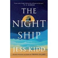 The Night Ship - Jess Kidd